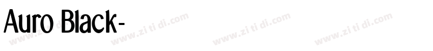Auro Black字体转换